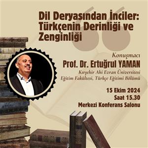 Dil Deryasından İnciler: Türkçenin Derinliği ve Zenginliği